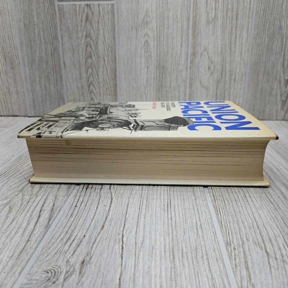 Union Pacific The Birth of a Railroad 1862-1893 Maury Klein 1987 1st Edition‎